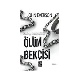 Ölüm Bekçisi - John Everson