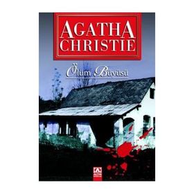 ÖLÜM BÜYÜSÜ - AGATHA CHRISTIE