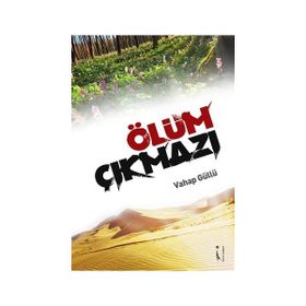Ölüm Çıkmazı - Vahap Güllü