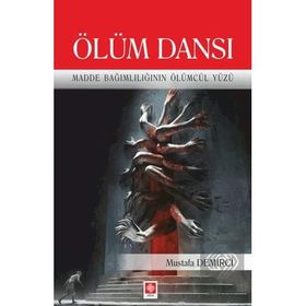 Ölüm Dansı - Mustafa Demirci