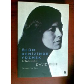 ÖLÜM DENIZINDE YÜZMEK - DAVID RIEFF