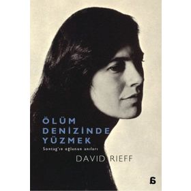 ÖLÜM DENIZINDE YÜZMEK - DAVID RIEFF