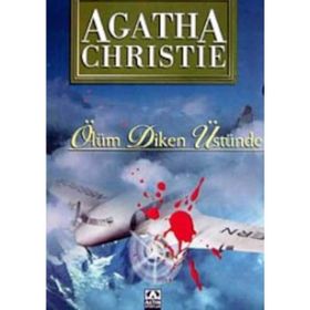 ÖLÜM DIKEN ÜSTÜNDE - AGATHA CHRISTIE
