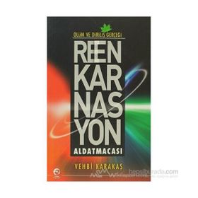 ÖLÜM DIRILIŞ REENKARNASYON - VEHBI KARAKAS