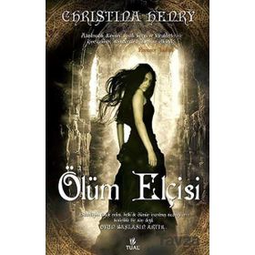 ÖLÜM ELÇİSİ - CHRISTINA HENRY