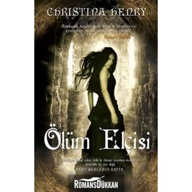 ÖLÜM ELÇİSİ - CHRISTINA HENRY