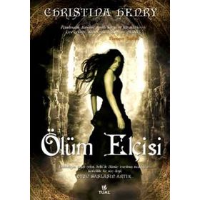 ÖLÜM ELÇİSİ - CHRISTINA HENRY