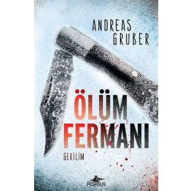 Ölüm Fermanı - Andreas Gruber