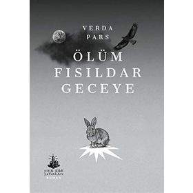 Ölüm Fısıldar Geceye - Verda Pars