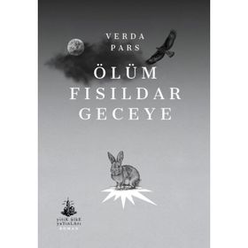 Ölüm Fısıldar Geceye - Verda Pars