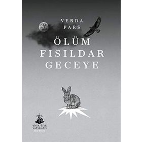 Ölüm Fısıldar Geceye - Verda Pars