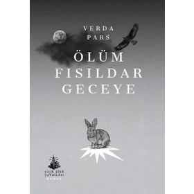 Ölüm Fısıldar Geceye - Verda Pars