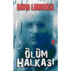 ÖLÜM HALKASI - DAVID LAWRENCE