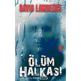 ÖLÜM HALKASI - DAVID LAWRENCE