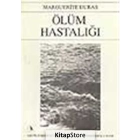 Ölüm Hastalığı - Marguerite Duras