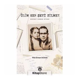 Ölüm Her Şeyi Silmez - Filiz Erman Immich
