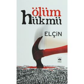Ölüm Hükmü - Elçin Efendiyef
