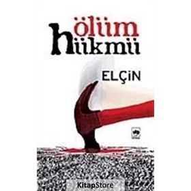 ÖLÜM HÜKMÜ - ELÇİN EFENDIYEV