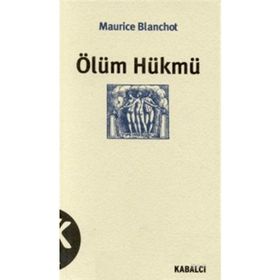 ÖLÜM HÜKMÜ - MAURICE BLANCHOT
