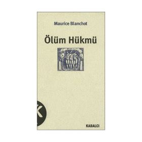 ÖLÜM HÜKMÜ - MAURICE BLANCHOT