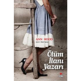 ÖLÜM İLANI YAZARI - ANN HOOD