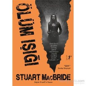 Ölüm Işığı - Stuart MacBride