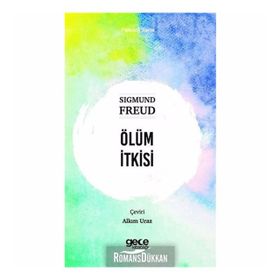 Ölüm İtkisi - Sigmund Freud