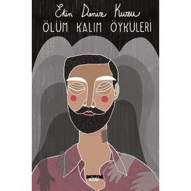 Ölüm Kalım Öyküleri - Ekin Deniz Kuzu
