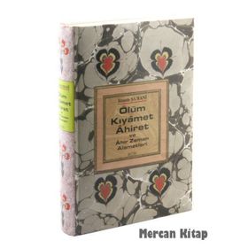 ÖLÜM KIYAMET AHIRET - İMAM ŞARANİ
