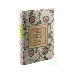 ÖLÜM KIYAMET AHIRET - İMAM ŞARANİ