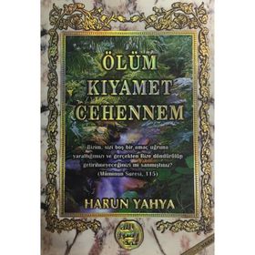 Ölüm Kıyamet Cehennem Harun Yahya