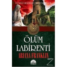 ÖLÜM LABIRENTI - ARIANA FRANKLIN