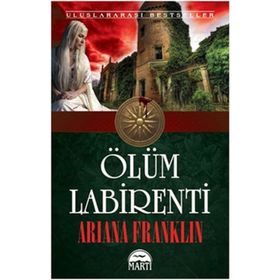 ÖLÜM LABIRENTI - ARIANA FRANKLIN