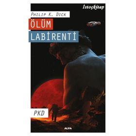 Ölüm Labirenti - Pkd Phılıp K. Dıck