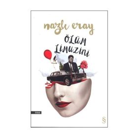 Ölüm Limuzini - Nazlı Eray