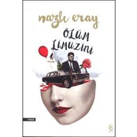 Ölüm Limuzini - Nazlı Eray