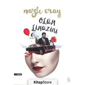 Ölüm Limuzini - Nazlı Eray