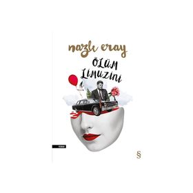 Ölüm Limuzini - Nazlı Eray