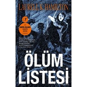 Ölüm Listesi - Laurell K. Hamilton