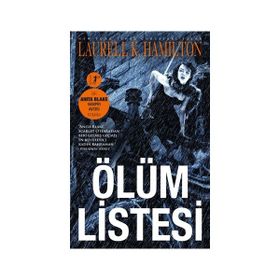 Ölüm Listesi - Laurell K. Hamilton