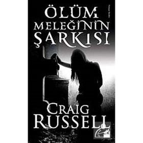 ÖLÜM MELEĞİNİN ŞARKISI - CRAIG RUSSELL