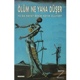 Ölüm Ne Yana Düşer / Kolektif