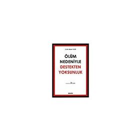 Ölüm Nedeniyle Destekten Yoksunluk Ciltli - Ahmet Çelik