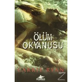 Ölüm Okyanusu - Carrie Ryan