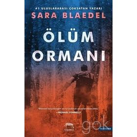Ölüm Ormanı - Sara Blaedel