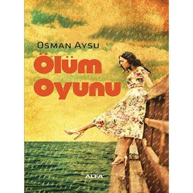 ÖLÜM OYUNU - OSMAN AYSU (ISBN:9786051067414)