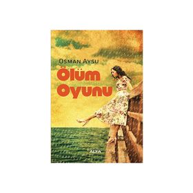 ÖLÜM OYUNU - OSMAN AYSU