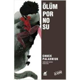 ÖLÜM PORNOSU - CHUCK PALAHNIUK