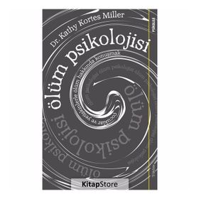 Ölüm Psikolojisi - Kathy Kortes Miller
