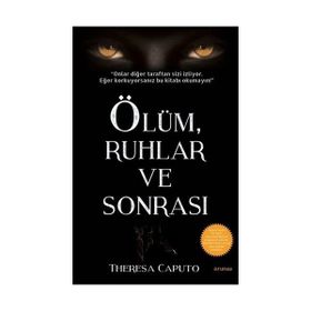 Ölüm, Ruhlar ve Sonrası - Theresa Caputo